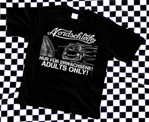 T-Shirt Nordschleife Nur fr Erwachsene Adults only